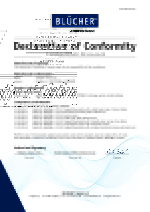 Declaration of Conformity - Roof drains and floor drains, industrial drains and channels for inside installations in accordance with EN 1253